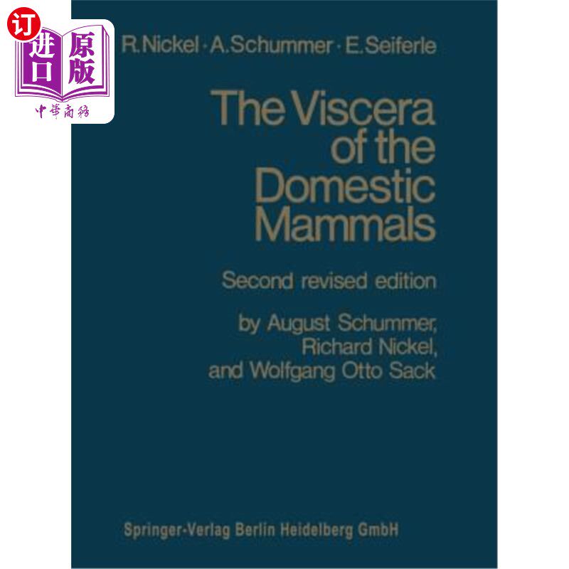 海外直订The Viscera of the Domestic Mammals 内脏:家养哺乳动物的内脏