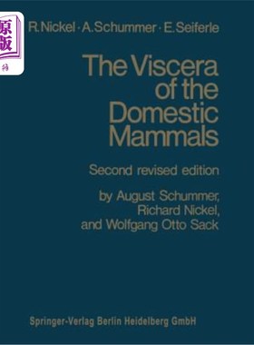 海外直订The Viscera of the Domestic Mammals 内脏:家养哺乳动物的内脏