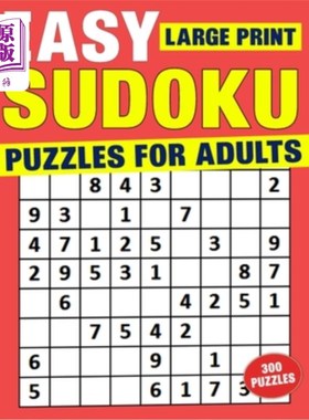 海外直订Easy Sudoku Puzzles For Adults Large Print: Challenging & Relaxing Numeric Puzzl 简单的数独谜题成人大字：挑