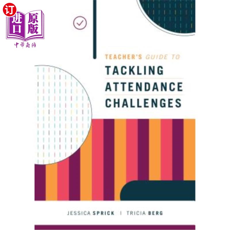 海外直订Teacher's Guide to Tackling Attendance Challenges 教师应对出勤挑战指南