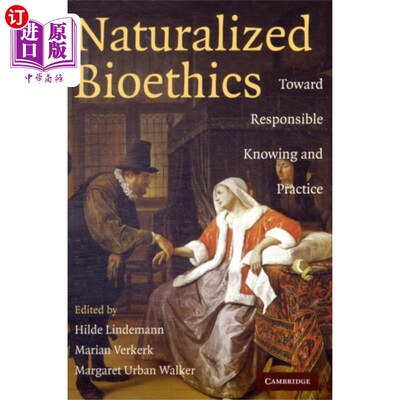 海外直订Naturalized Bioethics 归化生物伦理学