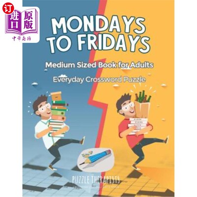 海外直订Mondays to Fridays Everyday Crossword Puzzle Medium Sized Book for Adults 周一至周五成人日常纵横字谜中型书