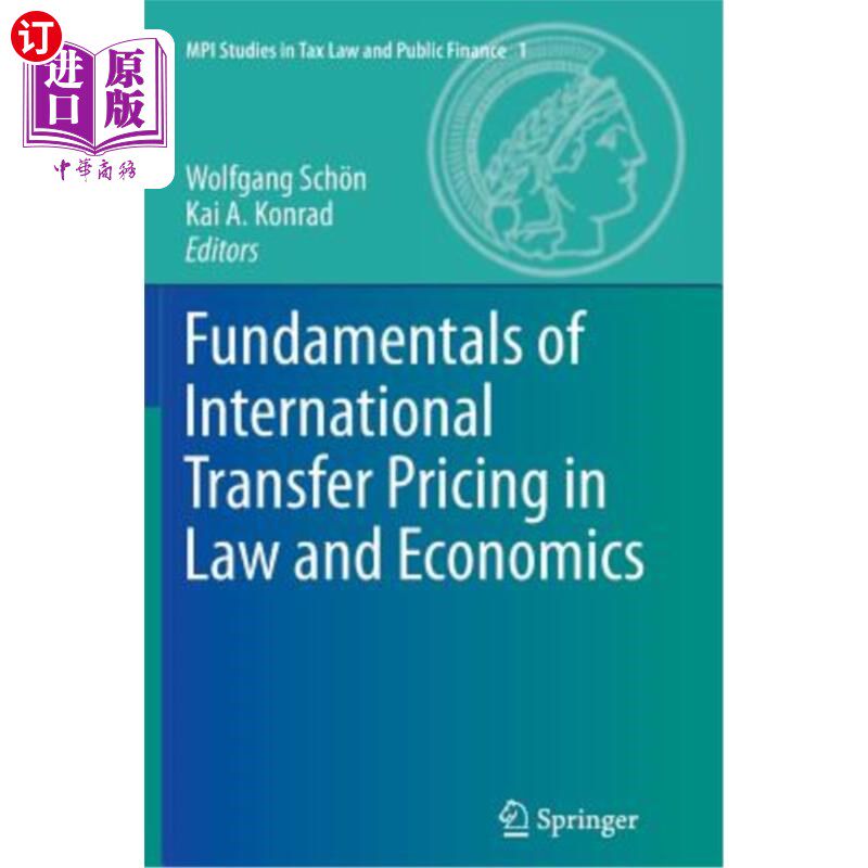 海外直订Fundamentals of International Transfer Pricing in Law and Economics 国际转让定价的法律和经济学基础