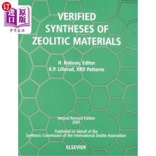 海外直订Verified Synthesis of Zeolitic Materials: Second Edition 验证沸石材料的合成：第二版