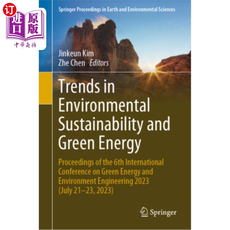 海外直订Trends in Environmental Sustainability and Green Energy: Proceedings of the 6th  Trends in