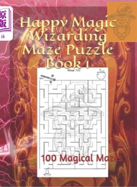 海外直订Happy Magic Wizarding Maze Puzzle Book 1: 100 Magical Mazes 快乐魔法迷宫拼图1:100魔法迷宫