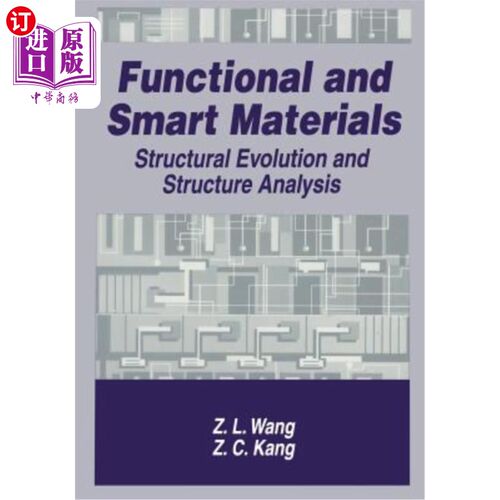 海外直订Functional and Smart Materials: Structural Evolution and Structure Analysis 功能和智能材料：结构演变和结构分析