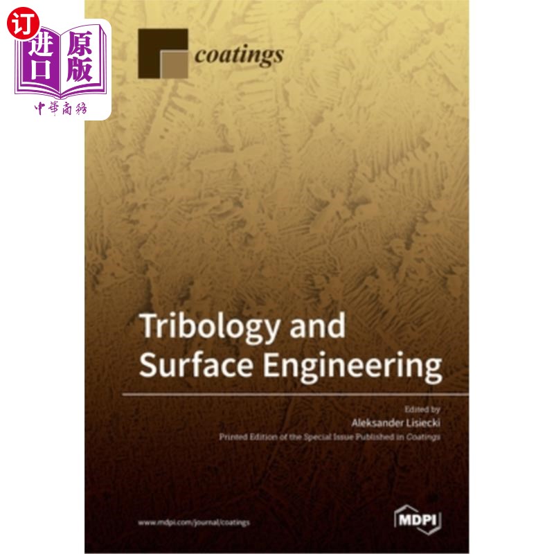 海外直订Tribology and Surface Engineering 摩擦学与表面工程