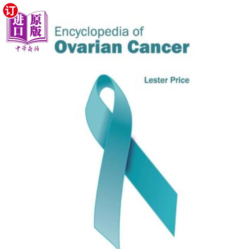 海外直订医药图书Encyclopedia of Ovarian Cancer 卵巢癌百科全书