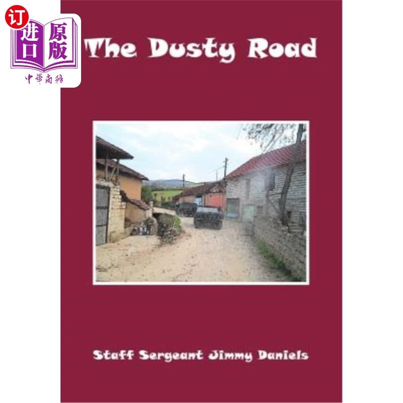 海外直订The Dusty Road 尘土飞扬的道路