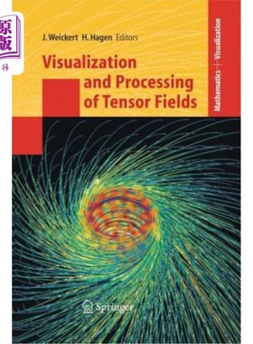 海外直订医药图书Visualization and Processing of Tensor Fields 张量场的可视化与处理