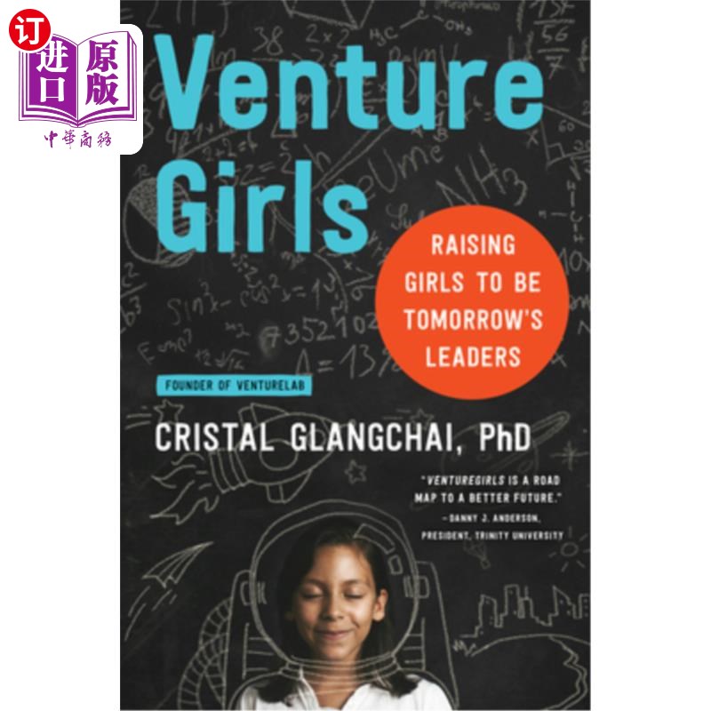 海外直订Venturegirls: Raising Girls to Be Tomorrow's Leaders 培养女孩成为未来的领导者