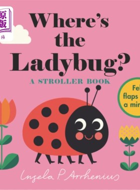 海外直订Where's the Ladybug?: A Stroller Book 瓢虫在哪里?:婴儿车书