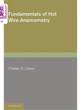 海外直订Fundamentals of Hot Wire Anemometry 热线风速测量原理