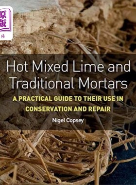 海外直订Hot Mixed Lime and Traditional Mortars