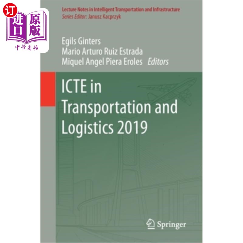 海外直订Icte in Transportation and Logistics 2019 交通与物流Icte 2019