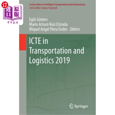 海外直订Icte in Transportation and Logistics 2019 交通与物流Icte 2019