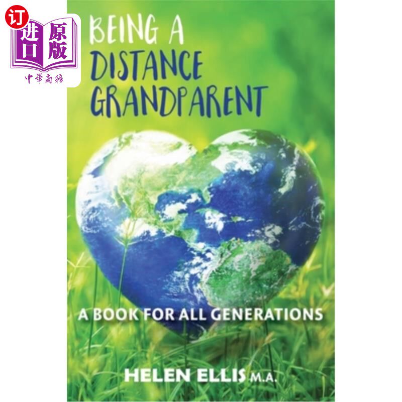 海外直订Being a Distance Grandparent: A Book for ALL Generations 作为一个远方的祖父母:一本属于所有世代的书