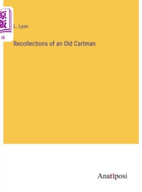 海外直订Recollections of an Old Cartman 老卡特曼的回忆