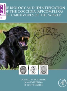 海外直订医药图书Biology and Identification of the Coccidia (Apic... 世界食肉动物球虫的生物学和鉴定