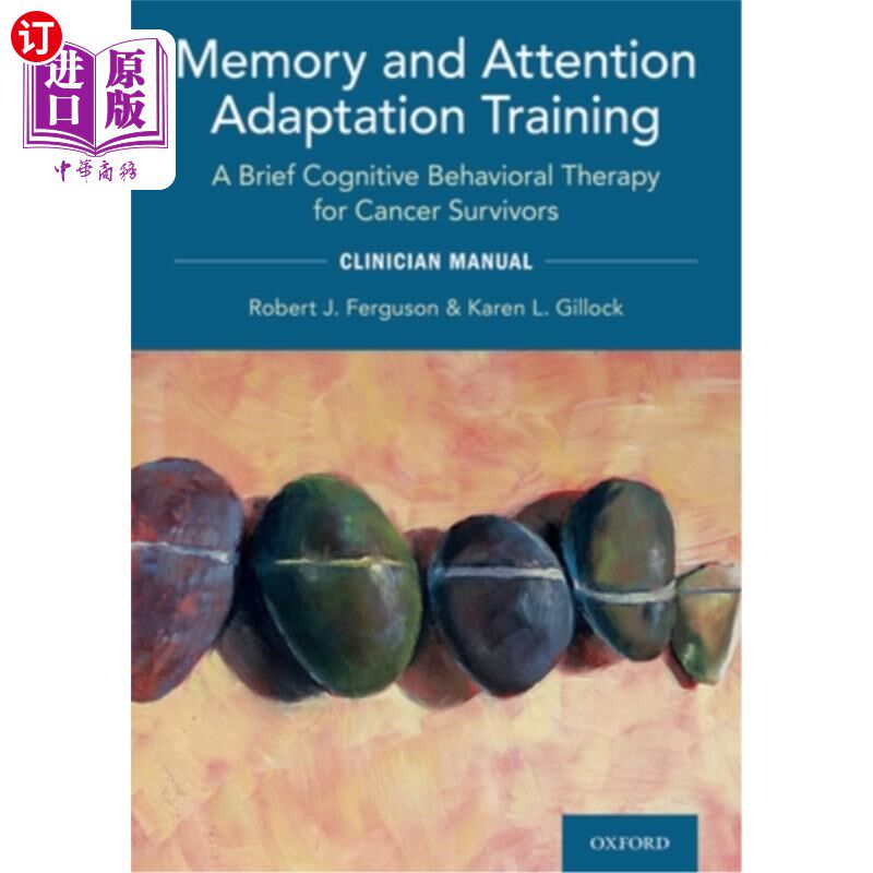 海外直订医药图书Memory and Attention Adaptation Training: A Brief Cognitive Behavioral Therapy f 记忆和注意力适应训