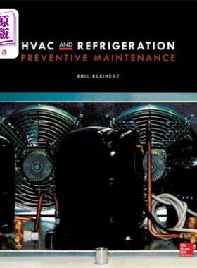 海外直订HVAC and Refrigeration Preventive Maintenance 暖通空调和制冷预防性维护