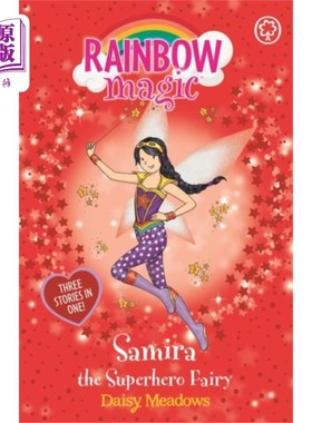 海外直订Rainbow Magic: Samira the Superhero Fairy 彩虹魔法:超级英雄仙女萨米拉