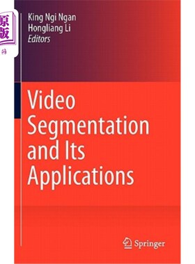 海外直订Video Segmentation and Its Applications 视频分割及其应用
