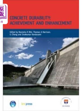 海外直订Concrete Durability: Achievement and Enhancement: Proceedings of the Internation 混凝土耐久性:成就和增强:国