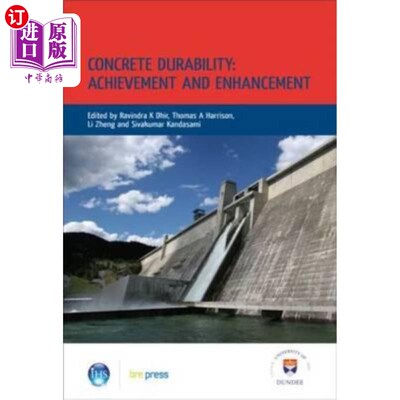 海外直订Concrete Durability: Achievement and Enhancement: Proceedings of the Internation 混凝土耐久性:成就和增强:国