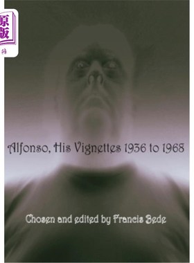 海外直订Alfonso: His Vignettes - 1936 to 1968 阿方索:他的小插图——1936至1968年