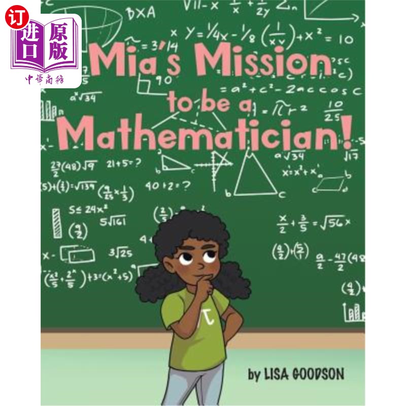 海外直订Mia's Mission to be a Mathematician! 米娅的使命是成为一名数学家！