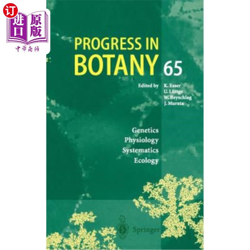 海外直订医药图书Progress in Botany: Genetics Physiology Systematics Ecology 植物学进展：遗传学生理学系统生态学