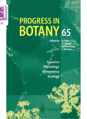 海外直订医药图书Progress in Botany: Genetics Physiology Systematics Ecology 植物学进展：遗传学生理学系统生态学