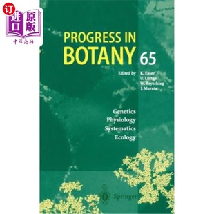 Genetics Ecology 海外直订医药图书Progress Botany Systematics 植物学进展：遗传学生理学系统生态学 Physiology