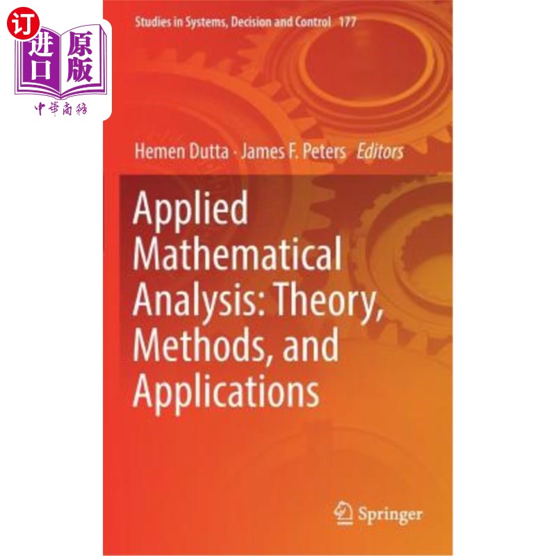 海外直订Applied Mathematical Analysis: Theory, Methods, and Applications 应用数学分析:理论、方法和应用
