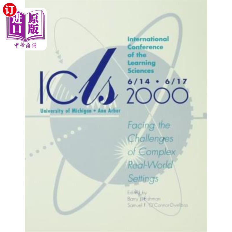 海外直订International Conference of the Learning Sciences: Facing the Challenges of Comp 学习科学国际会议：面对复杂