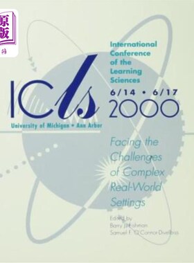 海外直订International Conference of the Learning Sciences: Facing the Challenges of Comp 学习科学国际会议：面对复杂
