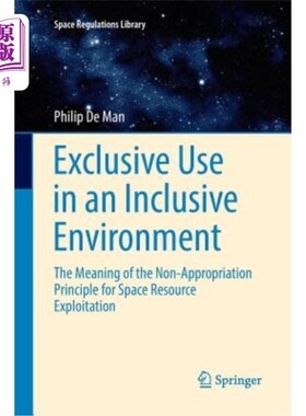 海外直订Exclusive Use in an Inclusive Environment: The Meaning of the Non-Appropriation  包容环境中的专属使用:空间