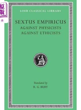 预售 恩丕里柯驳伦理学家 原文希英对照版 英文原版 Against Physicists. Against Ethicists Sextus Empiricus【中商原版】