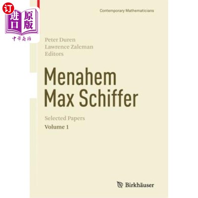 海外直订Menahem Max Schiffer: Selected Papers Volume 1 Menahem Max Schiffer: Selected Papers Volume 1