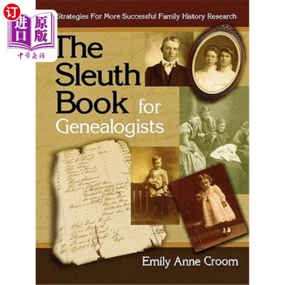 海外直订Sleuth Book for Genealogists. Strategies for More Successful Family History Rese 家谱学家的侦探书。更成功的