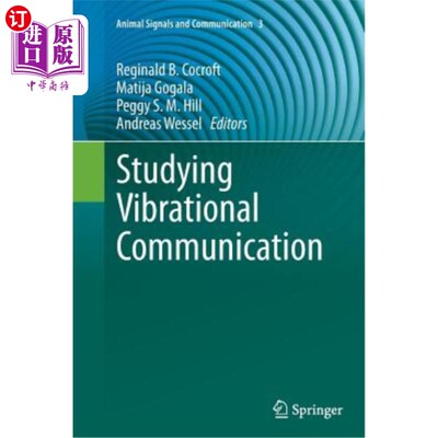 海外直订Studying Vibrational Communication 研究振动通讯