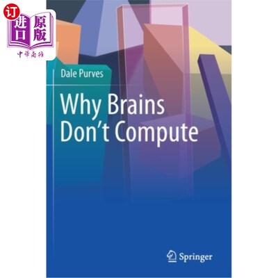 海外直订Why Brains Don't Compute 为什么大脑不能计算