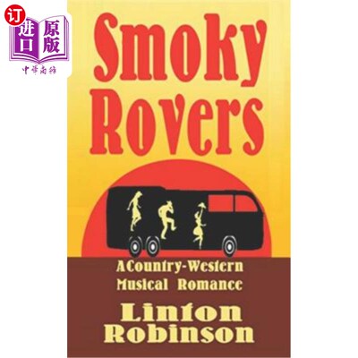 海外直订Smoky Rovers 烟熏流浪者