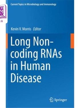 海外直订医药图书Long Non-Coding Rnas in Human Disease 人类疾病中的长非编码RNA