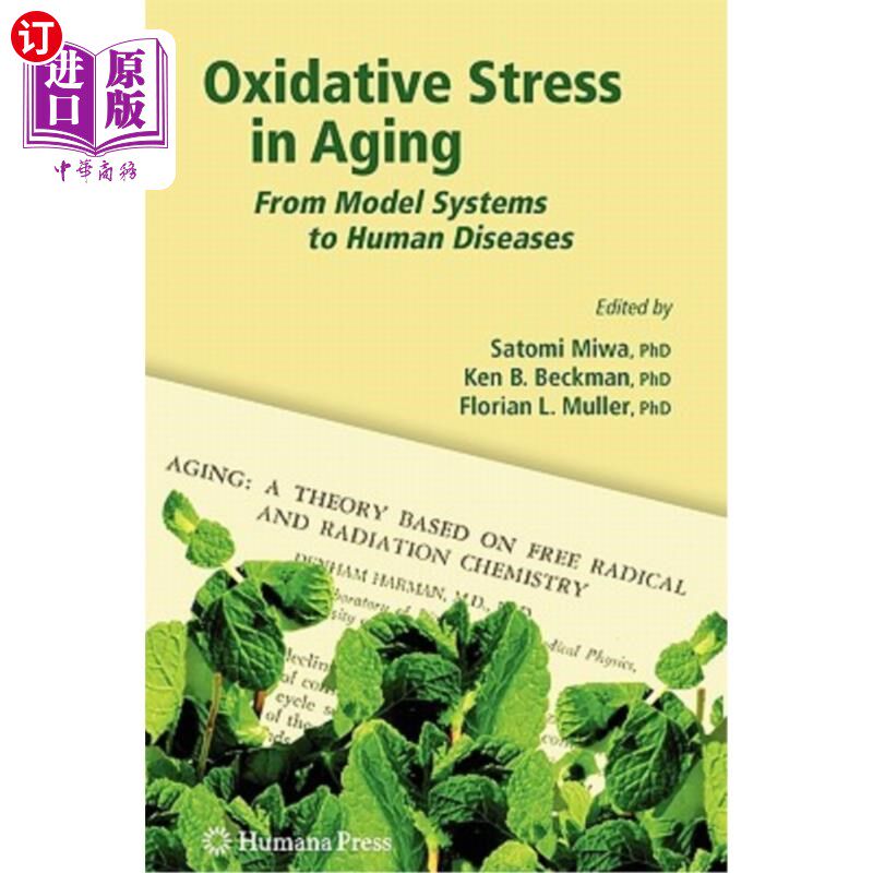 海外直订医药图书Oxidative Stress in Aging: From Model Systems to Human Diseases 衰老中的氧化应激:从模型系统到人类疾