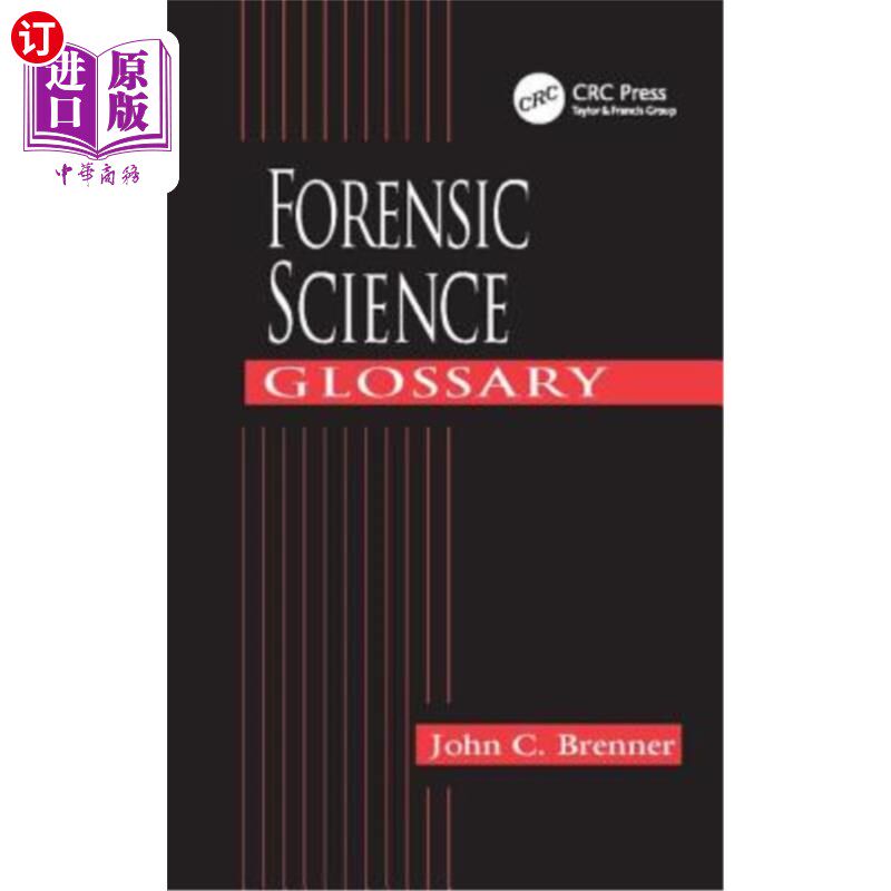 海外直订Forensic Science Glossary 法医学术语