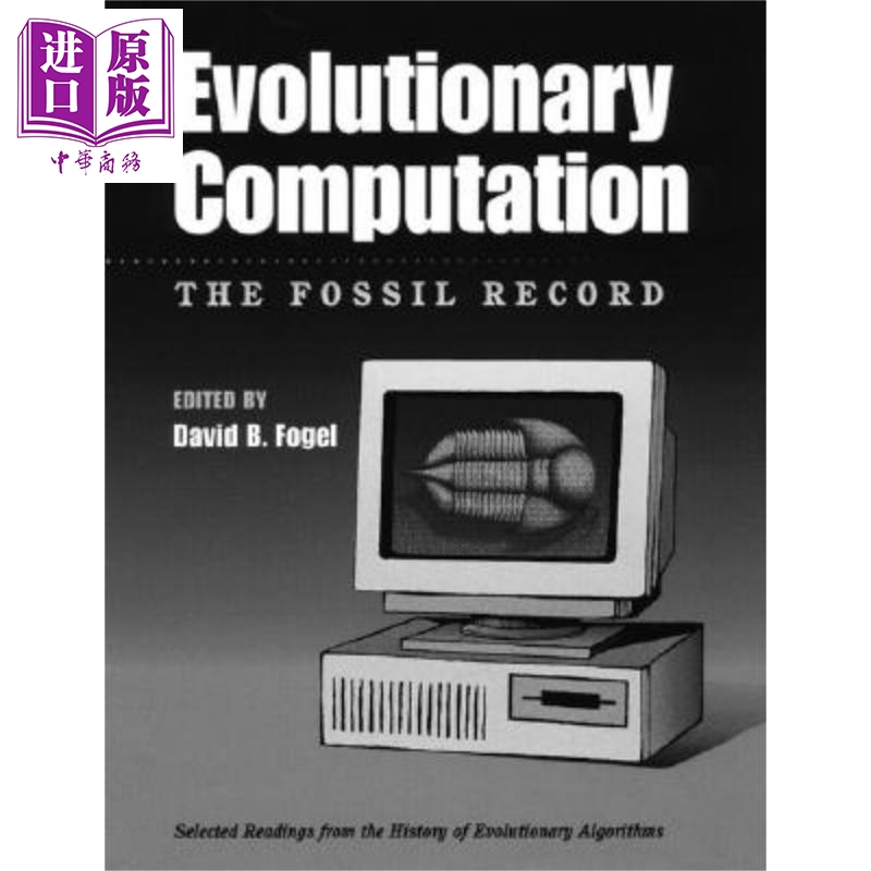 现货 演绎计算 化石记录 演绎算法历史选读 精选再版卷 Evolutionary Computation 【中商原版】