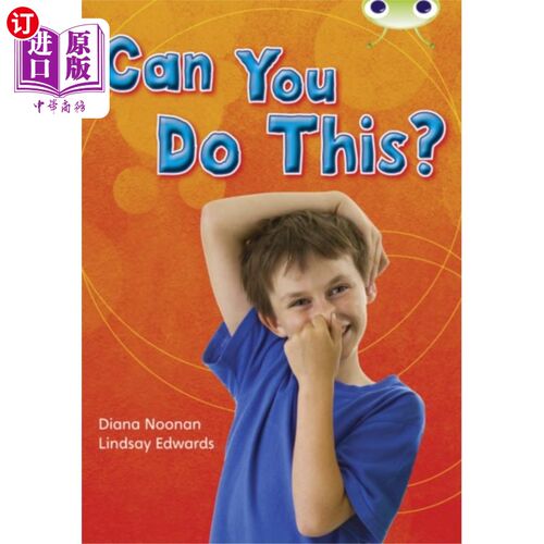 海外直订Bug Club Independent Non Fiction Year Two Turquoise B Can You Do This? 虫子俱乐部独立非小说二年级绿松石B你